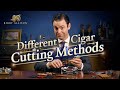 How to Cut a Cigar | Different Cigar Cutting Methods | Kirby Allison