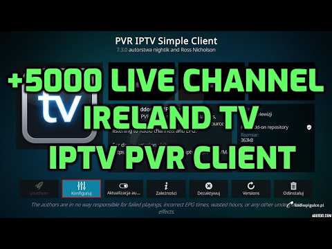 +5000 Irish Live TV on Kodi 2026 PVR IPTV Simple Client M3U URL