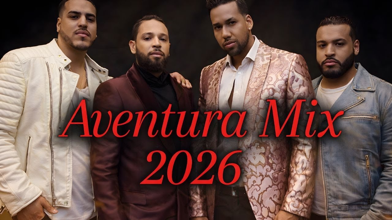 AVENTURA MIX 2026 🔥 Canciones de Aventura | Bachatas Románticas & Éxitos