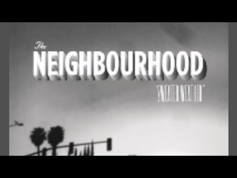 The Neighbourhood Sweater Weather Pre Release Demo Version 
