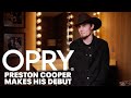 Preston Cooper Makes His Opry Debut!