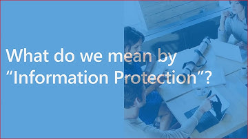 Azure Information Protection webinar: Introduction | Session 1 | EU