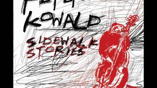 Peter Kowald "Sidewalk Stories"