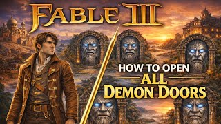 Fable 3 | All Demon Door Locations 