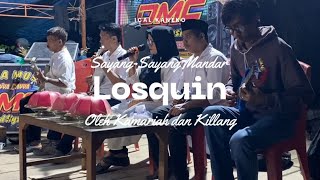 Sayangsayang Mandar Losquin Oleh Kamariah Dan Killang sayangsayangmandar losquin mandar