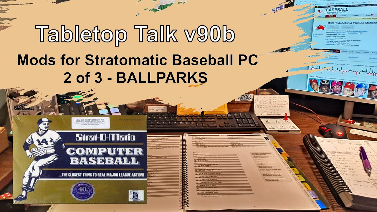 TTT v90b - TUTORIAL - Mods for Stratomatic Baseball PC - 2 of 3 - BALLPARKS