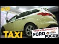 #36 Тачка на прокачку Ford Focus - Музыка в Taxi