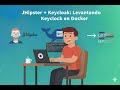 JHipster + Keycloak: Levantando Keycloak en Docker
