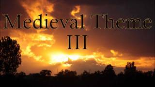 Medieval Theme III [CSprj20]