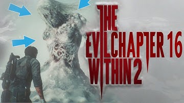 The Evil Within 2 (Nightmare Mode) - Chapter 16 In Limbo - Attack On Myra - Gameplay Part 16