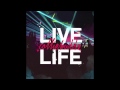 Collie buddz  live life official audio