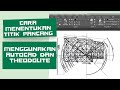 Cara menentukan titik pancang menggunakan autocad dan theodolite