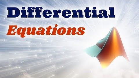 How to solve differential equations in Matlab (Tutorial)