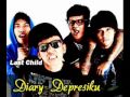 Last Child - Diary Depresiku [NQ]