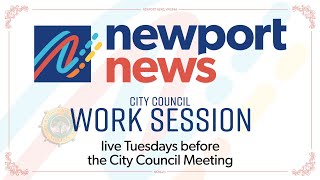 Newport News City Council Work Session 08-08-2023 08 08 2023 Work Session