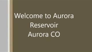 Aurora Reservoir - Things to do in Aurora Colorado