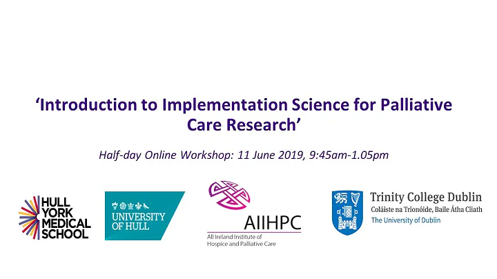 Introduction to Implementation Science for Palliative Care Research