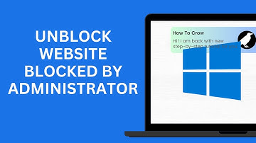 How to Unblock a Website Blocked by Administrator in 2024 (2 Methods)