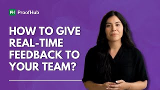 How to Give Real-Time Feedback to Your Team?