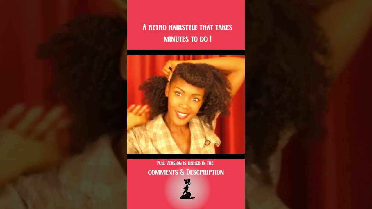 A Retro Hairstyle That Takes Minutes To Do 
