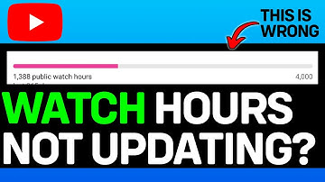 How To Fix Watch Hours Not Updating YouTube | Watch Time Not Updating Fixed!