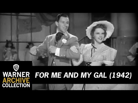 For Me and My Gal trailer