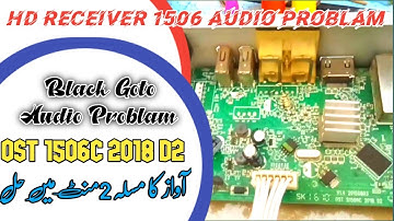 Receiver Repair | Audio Problam | Black GoTo No Sound _OST S1506c 2018 | mySolution4u