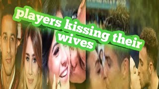 Famous Players Kissing There Wivesgirlfriend
