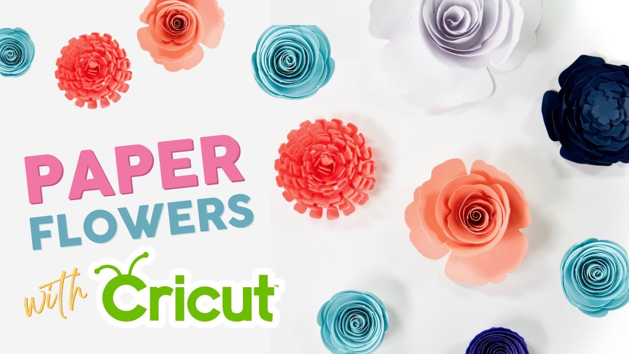 Cricut Flower Making 101 - Cricut UK Blog