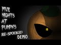 Five Nights at Pumpk's: Re-Spooked DEMO.