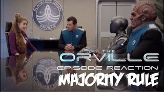 The Orville - Majority Rule Reaction