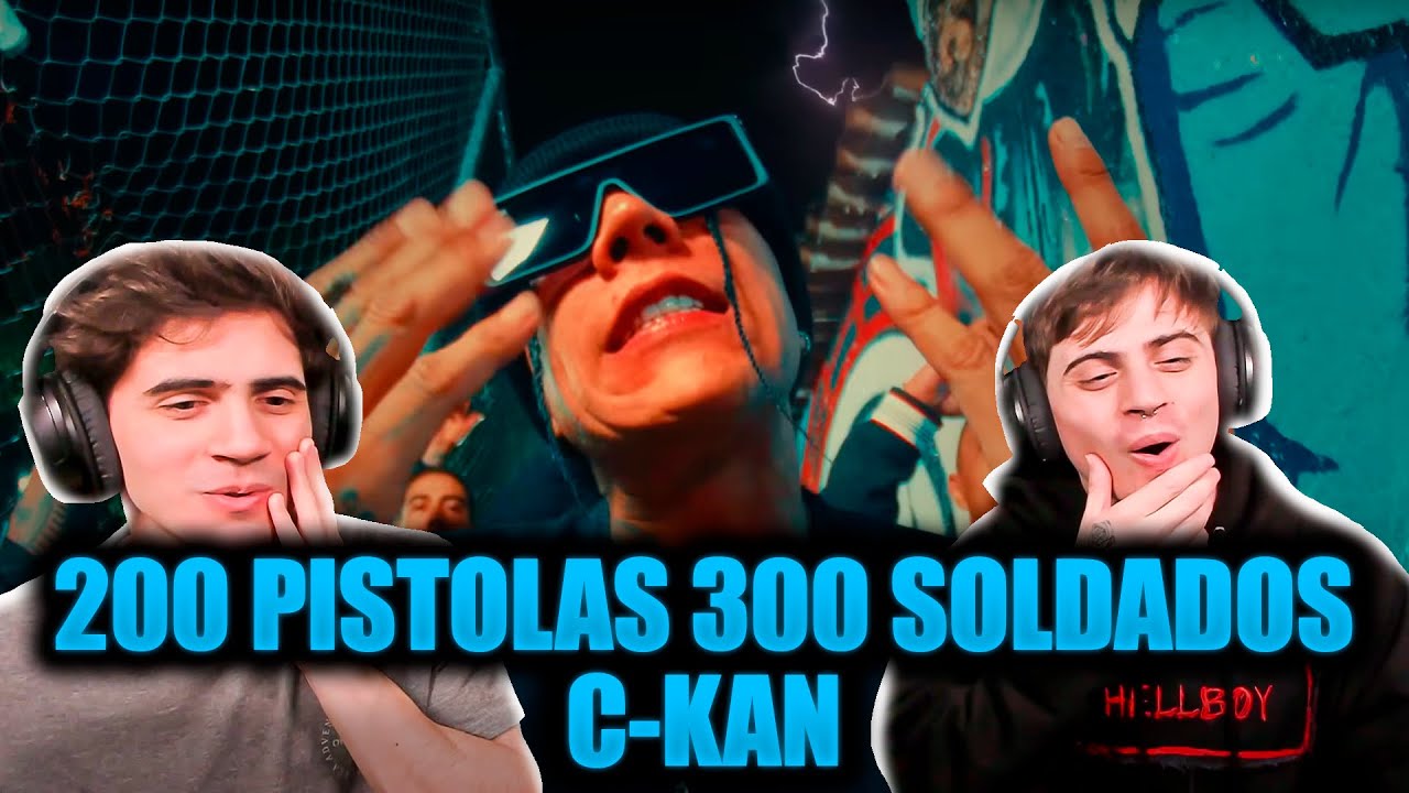 C-KAN LE TIRA AL BABO [REACCION] C-Kan - 200 pistolas 300 soldados (Video Oficial)