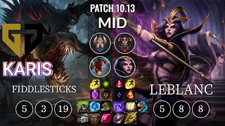 GEN Karis Fiddlesticks vs LeBlanc Mid - KR Patch 10.13