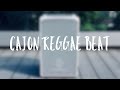 Drums&drums | Cajon Reggae Beat