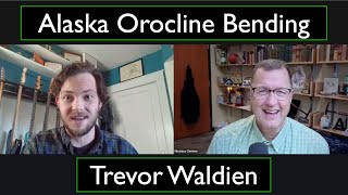 Trevor Waldien - Alaska Orocline Bending