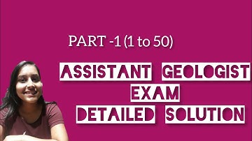 Assistant geologist exam detailed solution 2018