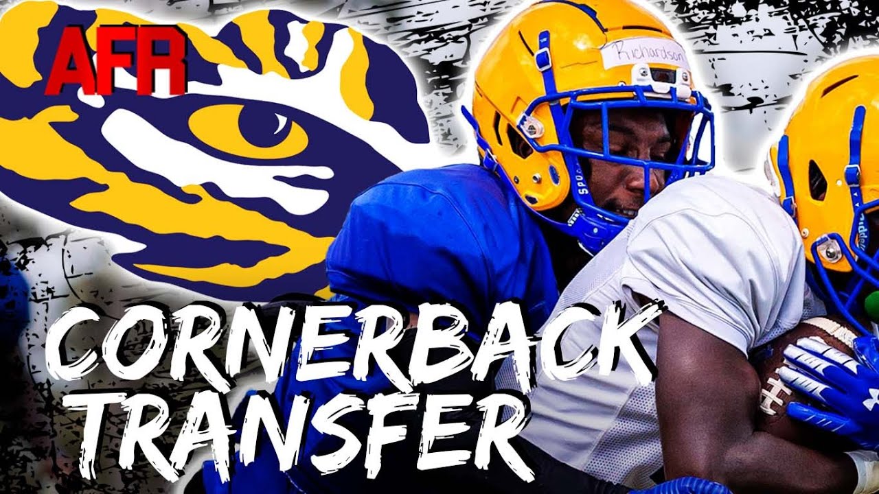BOOM! LSU adds Grad Transfer CB | Why it's a PERFECT FIT
