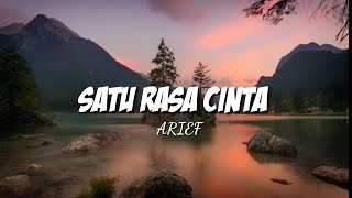 Lirik Lagu Satu Rasa Cinta - Arief