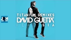 David Guetta feat. Sia - Titanium (Alesso Remix)  - Durasi: 6:45. 