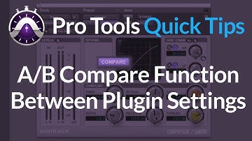 Pro Tools | Quick Tips | A/B Compare Function Between Plugin Settings