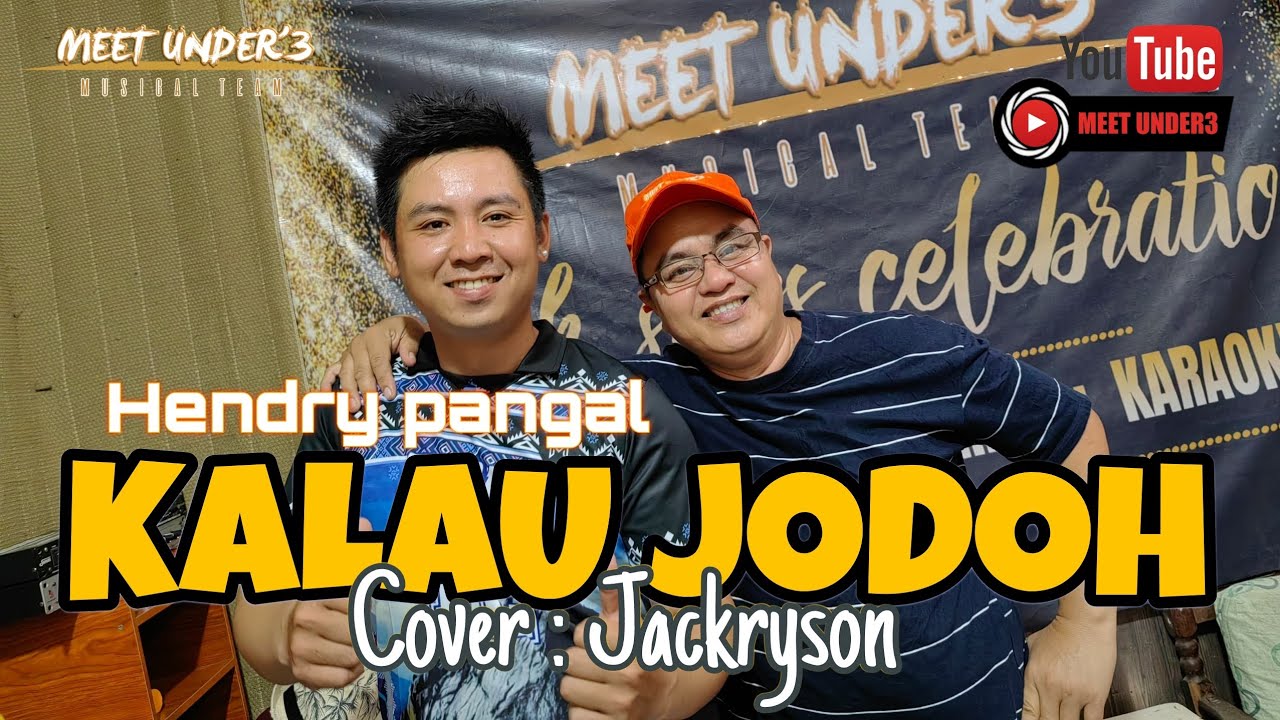 KALAU JODOH -HENDRY PANGAL || Cover : JACKRYSON
