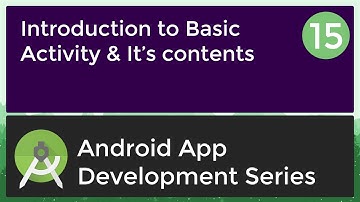 Android Application Development Tutorial for Beginners - #15 | 2017 | Introduction to Basic Activity