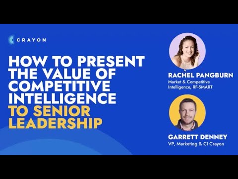 How to Present the Value of Competitive Intelligence to Senior ...