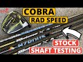 COBRA STOCK SHAFT TESTING - Using RAD Speed Driver