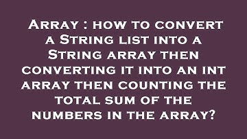Array : how to convert a String list into a String array then converting it into an int array then c