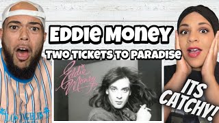 ANOTHER ONE!.. | FIRST TIME HEARING Eddie Money  -Two Tickets To Paradise REACTION