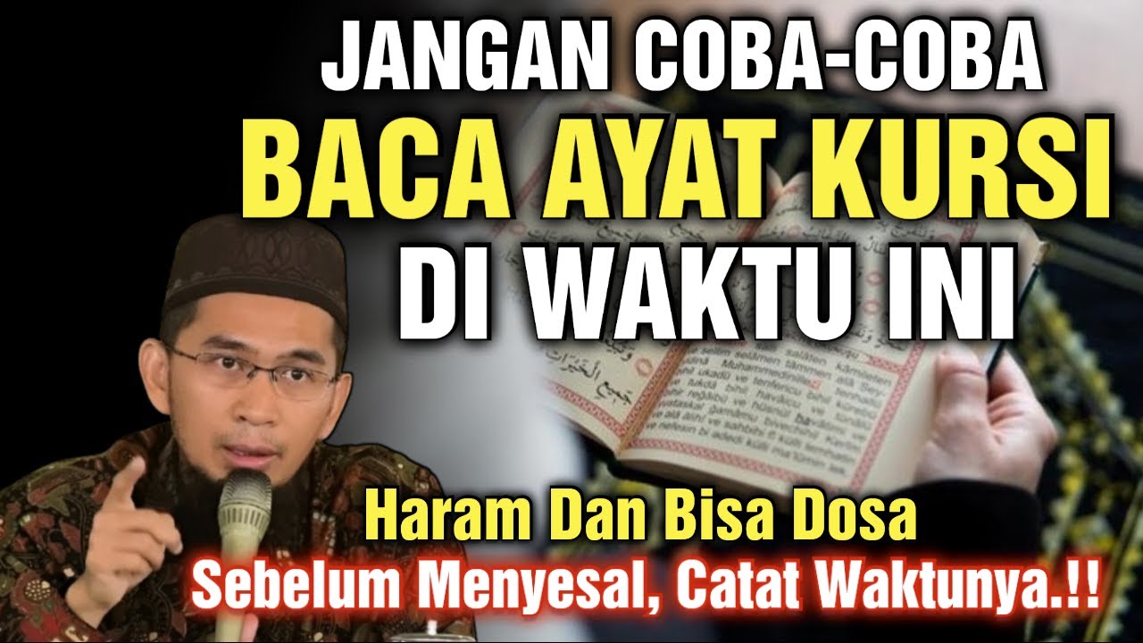 BISA DAPAT DOSA BESAR!! Inilah 4 Waktu Larangan Membaca Ayat Kursi, Banyak Yang Belum Tahu