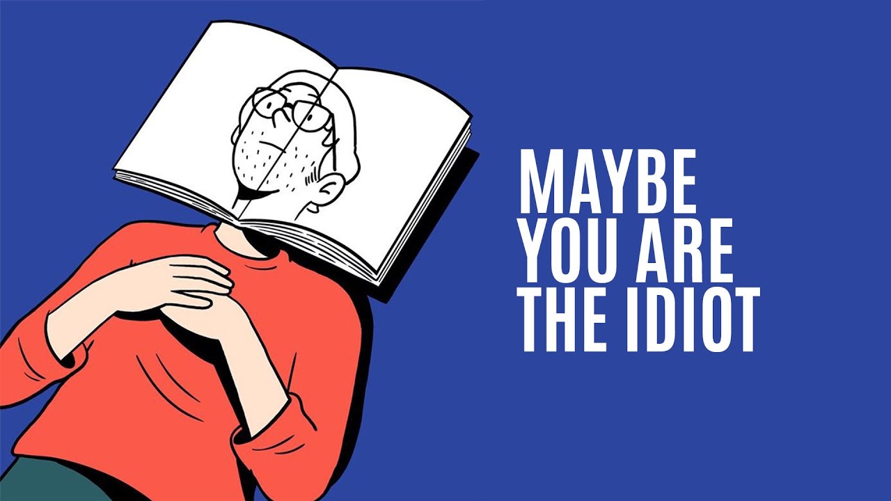 The Language of an Idiot (And Why Idiots Don't Doubt)