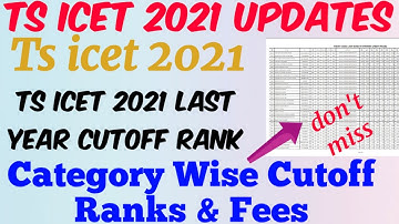 TS ICET 2021 LAST YEAR  COLLAGE WISE CUTOFF RANKS//FEE STRUCTURE//COUNSELLING PROCESS