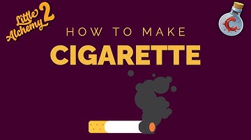 How to make Cigarette in Little Alchemy 2?